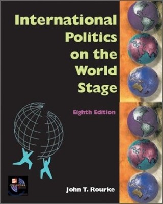 International Politics on the World Stage, 8/E