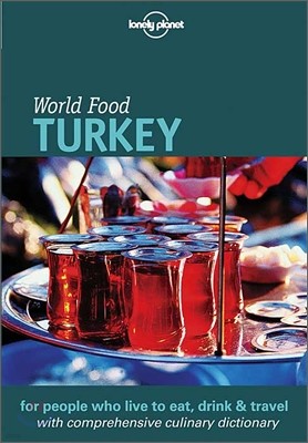 Lonely Planet World Food Turkey