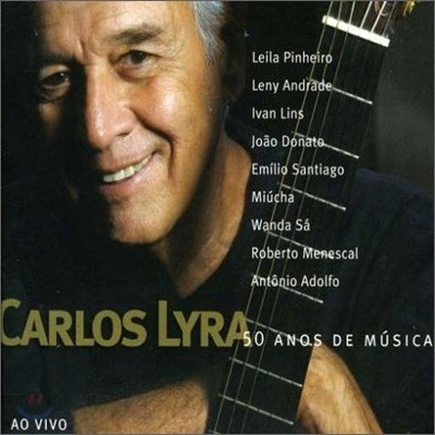 Carlos Lyra - 50 Anos De Musica