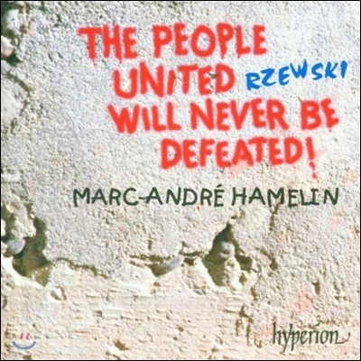 Marc-Andre Hamelin 프레데릭 제프스키: 단결된 민중은 결코 패배하지 않는다 (Frederic Rzewski: The People United Will Never Be Defeated)