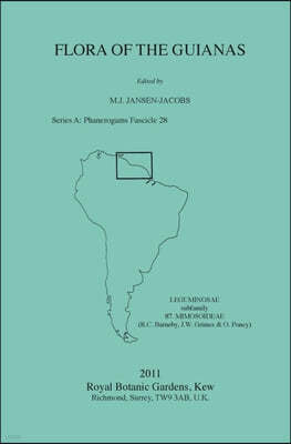 Flora of the Guianas. Series A: Phanerogams Fascicle 28