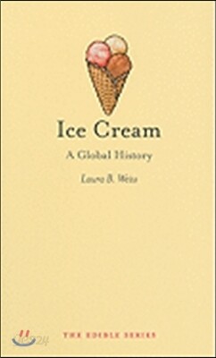Ice Cream: A Global History