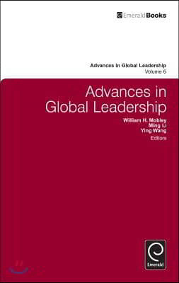 Advances in Global Leadership, Volume 6