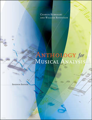 Anthology for Musical Analysis, 7/e