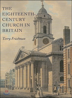 The Eighteenth-Century Church in Britain