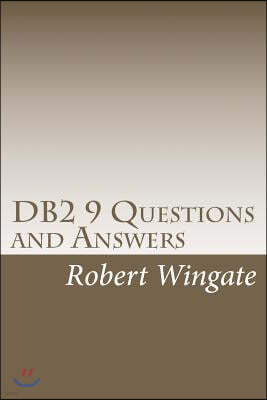 DB2 9 Questions and Answers