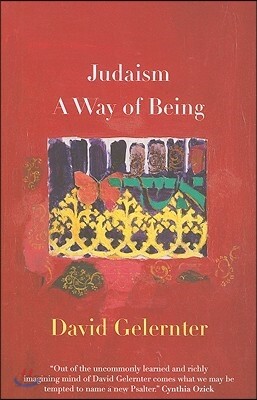 Judaism: A Way of Being
