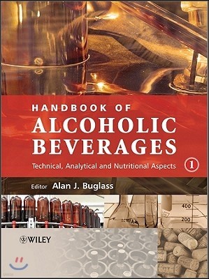 Handbook of Alcoholic Beverages, 2 Volume Set: Technical, Analytical and Nutritional Aspects