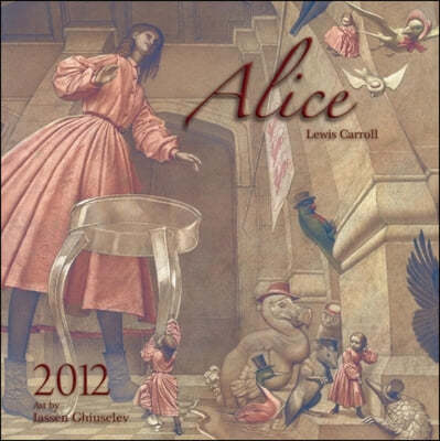 Alice 2012 Calendar