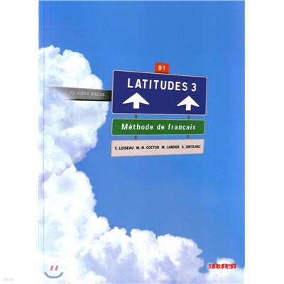 Latitudes 3, Livre de l’eleve (+2CD)