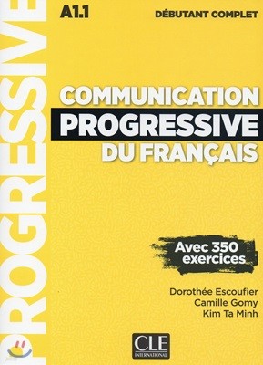 Communication Progressive du francais Debutant complet. Livre (+CD, Livre-Web)