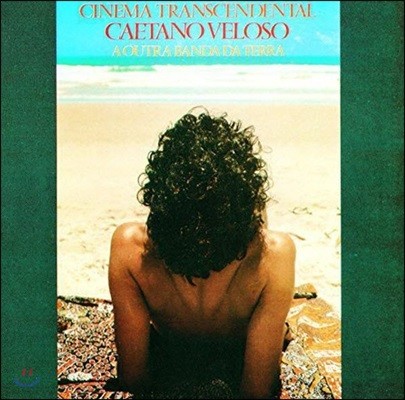 Caetano Veloso & A Outra Banda Da Terra (īŸ , Ʈ ݴ  ) - Cinema Transcendental