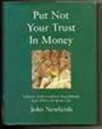 Put not your trust in money (Hardcover)