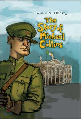 The Story of Michael Collins