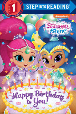 Happy Birthday to You! (Shimmer and Shine)