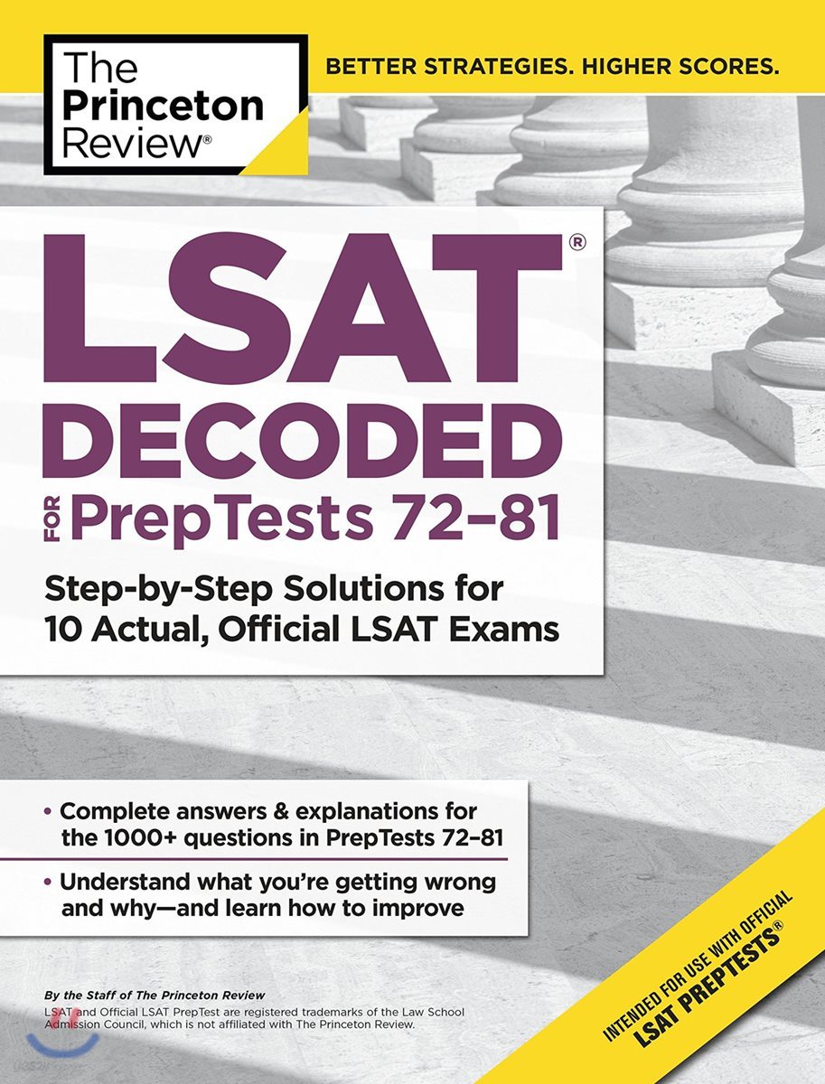The Princeton Review LSAT Decoded for PrepTests 72-81