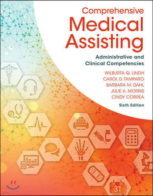 Bundle: Comprehensive Medical Assisting: Administrative and Clinical Competencies, 6th + Study Guide + Mindtap Medical Assisting, 4 Terms (24 Months)