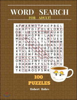 Word Search For Adult Word Finds Puzzles Book: Easy word finds for Adult 100 Puzzles Book