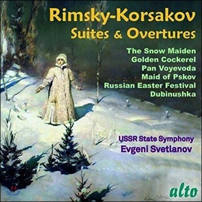 Evgeny Svetlanov 림스키-코르사코프: 모음곡과 서곡 - 눈 아가씨, 황금 닭, 러시아 부활제 외 (Rimsky-Korsakov: Suites & Overtures - Snow Maiden, Golden Cockerel, Russian Easter Festival)