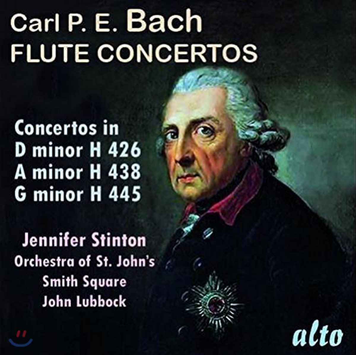Jennifer Stinton 칼 필립 에마누엘 바흐: 플루트 협주곡 - 제니퍼 스틴턴, 세인트 존스 오케스트라 (C.P.E. Bach: Flute Concertos H.426, H.438 & H.445)