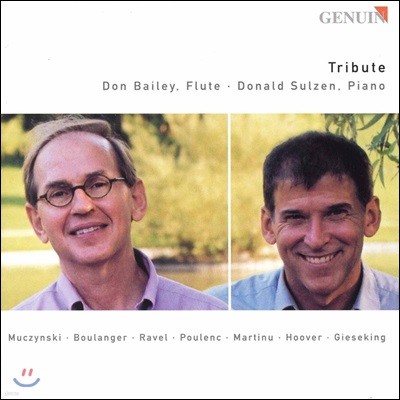 Don Bailey ƮƮ - ģŰ / Ҷ /  / Ǯũ / Ƽ: ÷Ʈ ǾƳ븦  ǰ (Tribute - Musczynski / Boulanger / Ravel / Poulenc / Martinu)  ϸ