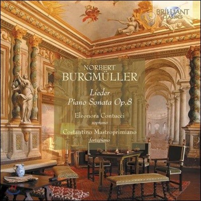 Eleonora Contucci θũ:  ǾƳ ҳŸ -  ġ, ڽźƼ Ʈ̾Ƴ (Norbert Burgmuller: Lieder, Piano Sonata Op.8)