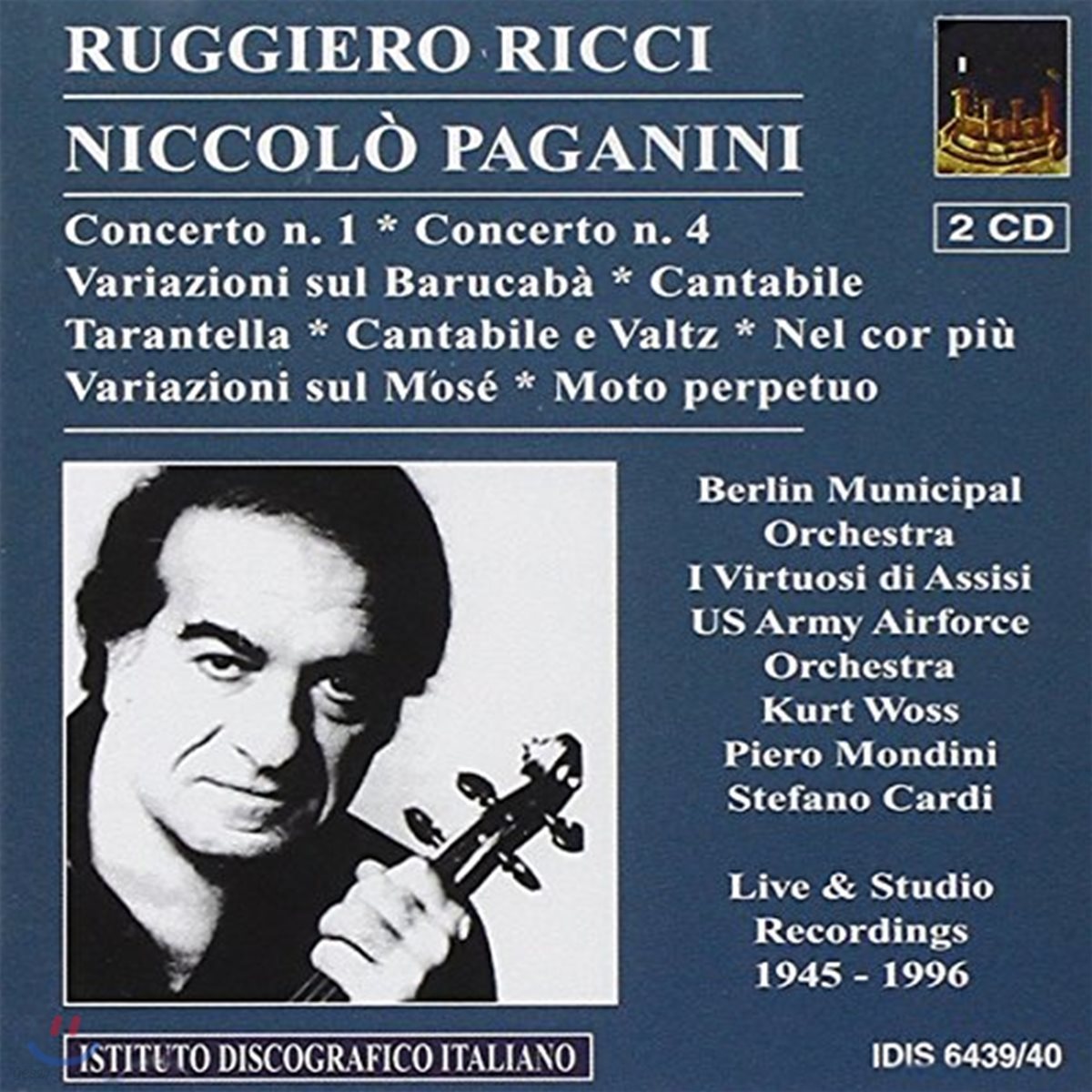 Ruggiero Ricci 루지에로 리치가 연주하는 파가니니: 바이올린 협주곡, 변주곡, 타란텔라, 칸타빌레 외 (Paganini: Violin Concertos, Variations, Cantabile, Tarantella)