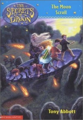 The Secrets of Droon 15 : The Moon Scroll