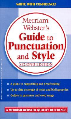 Merriam-Webster's Guide to Punctuation and Style