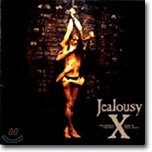 X-Japan - Jealousy (SRCL2001)