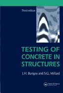 Testing of Concrete in Structures, Third Edition [Hardcover]