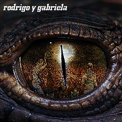 Rodrigo Y Gabriela — Rodrigo Y Gabriela (Deluxe Edition) 앨범 커버