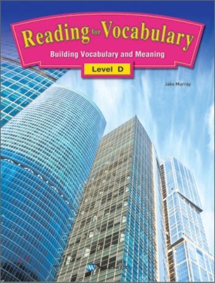 Reading for Vocabulary Level D