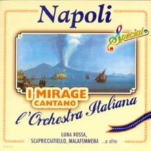 I Mirage - Cantano Napoli