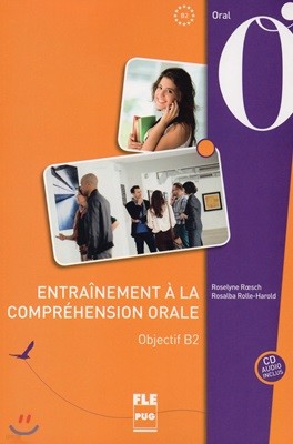 Entrainement a la comprehension orale B2 (+CD)