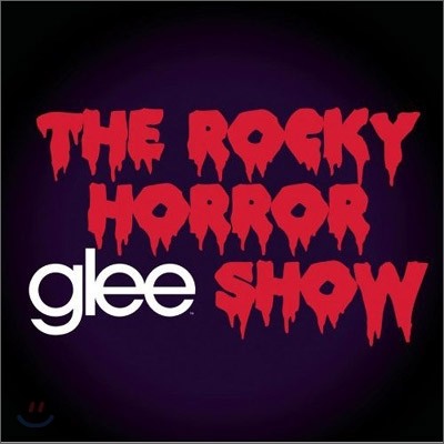 Glee: The Music, The Rocky Horror Glee Show (۸ EP ø) OST