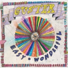 Guster - Easy Wonderful (Deluxe Edition)