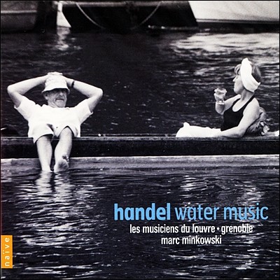 Marc Minkowski :  , ε帮  - ũ Ű (Handel: Water Music, Rodrigo Overtures HWV5)