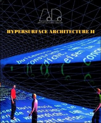 Hypersurface Architecture II