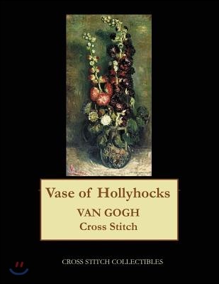 Vase of Hollyhocks: Van Gogh cross stitch pattern