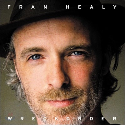 Fran Healy - Wreckorder