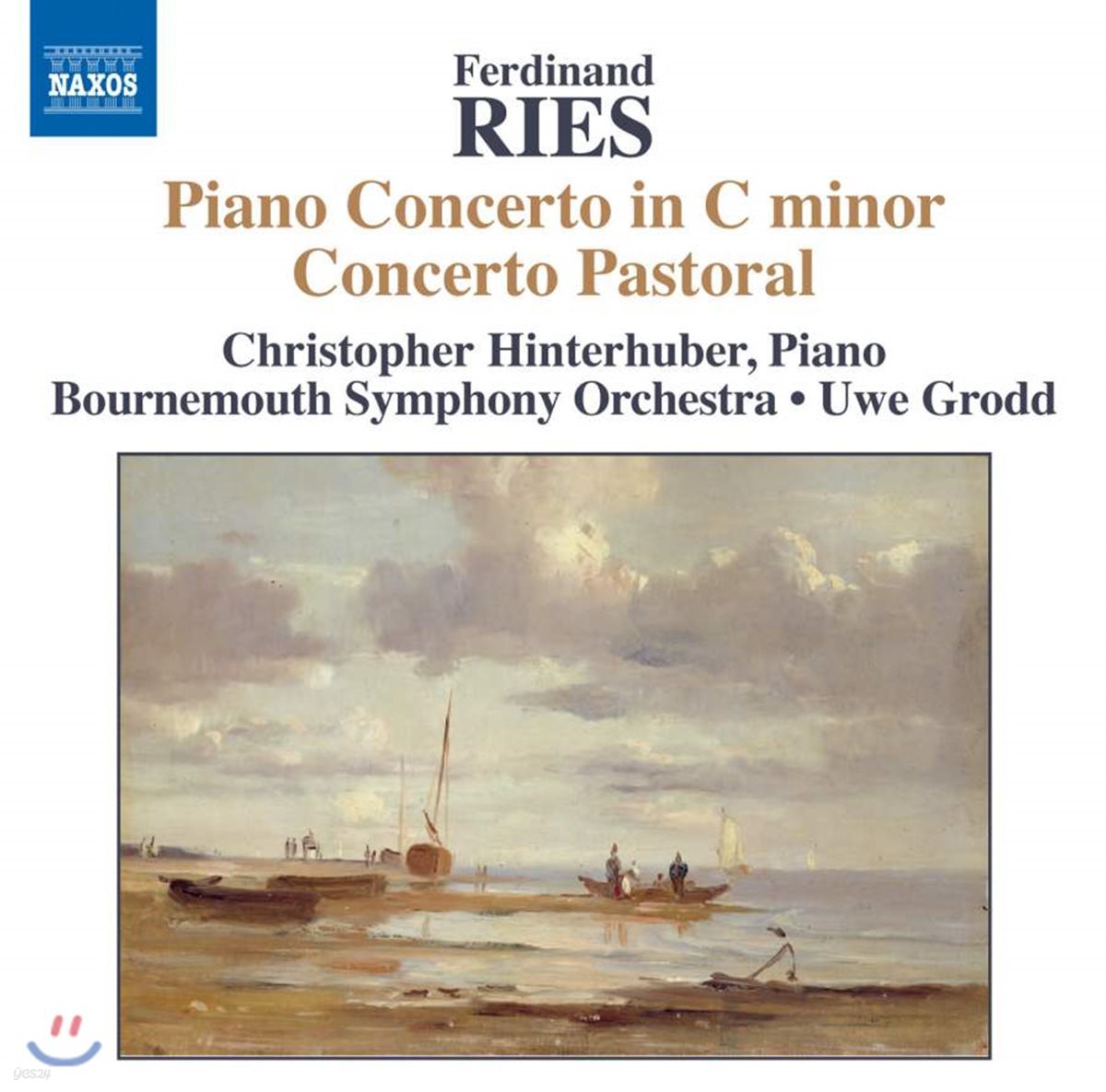 Christopher Hinterhuber 리스: 피아노 협주곡 4집 (Ferdinand Ries: Piano Concerto No.5 Op.120 &#39;Pastral&#39;)