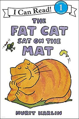 [I Can Read] Level 1 : The Fat Cat Sat on the Mat