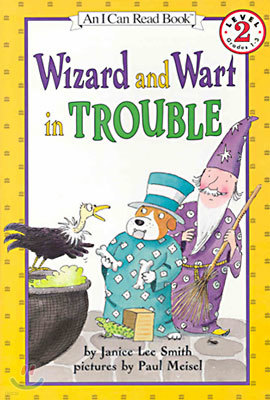 [I Can Read] Level 2 : Wizard and Wart in Trouble