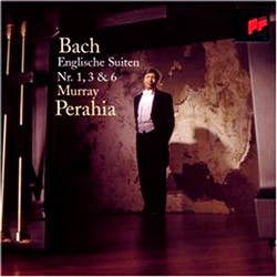 Bach : English Suite No.1, 3 & 6 : Murray Perahia