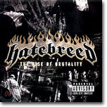 Hatebreed - The Rise of Brutality