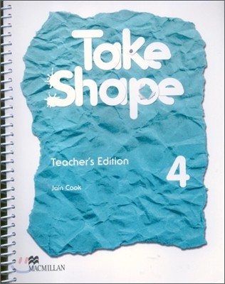 Take Shape 4 : Teacher's Edition