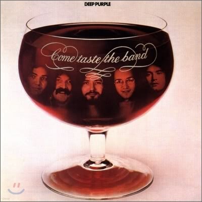 Deep Purple — Come Taste The Band (35th Anniversary Edition) 앨범 커버