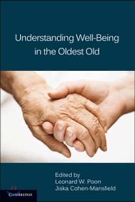 Understanding Well-Being in the Oldest Old