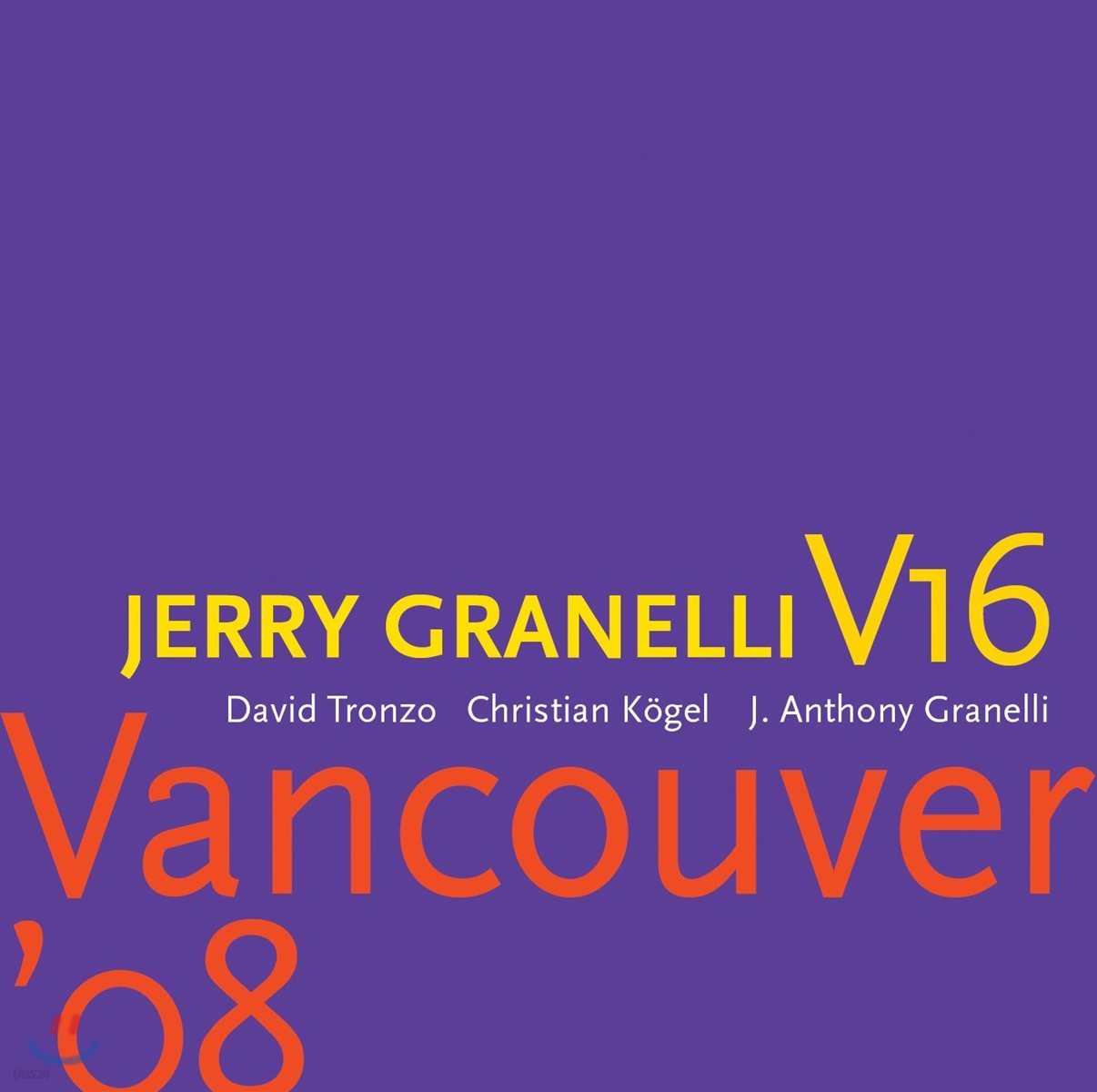 Jerry Granelli V16 (제리 그라넬리 V16) - Sonic Temple [Deluxe Edition]